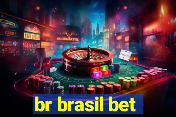 br brasil bet